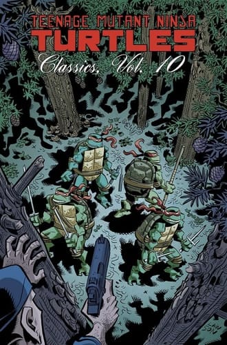 Teenage Mutant Ninja Turtles Classics Volume 10