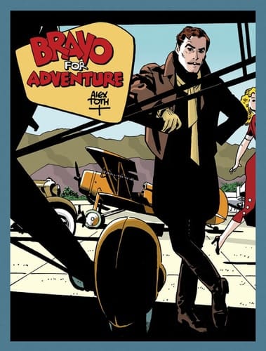 Bravo for Adventure