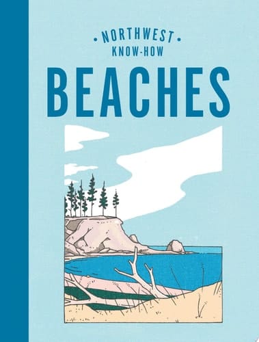 Northwest Know-How: Beaches
