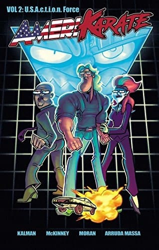 AmeriKarate Volume 2: U. S. A. C. T. I. O. N. Force