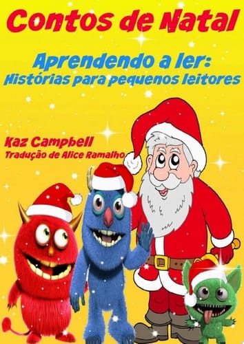 Contos de Natal - Aprendendo a ler: Histórias para pequenos leitores