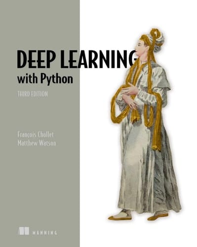 Deep Learning with Python, Third Edition