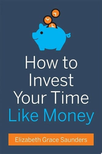 How to Invest Your Time Like Money
