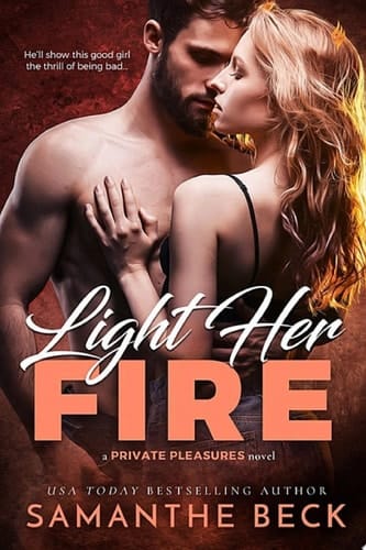 Light Her Fire