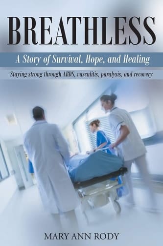 Breathless A Story of Survival, Hope and Healing