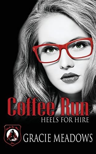 Coffee Run (Heels for Hire, Inc)