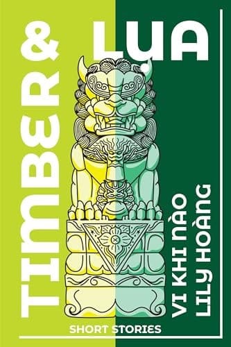 Timber and Lua