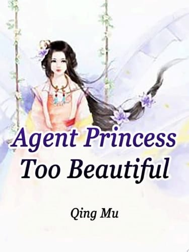 Agent Princess Too Beautiful Volume 4