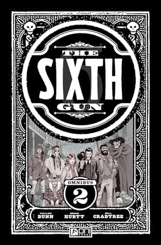The Sixth Gun Omnibus Vol. 2