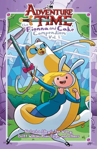 Adventure Time: The Fionna and Cake Compendium Vol. 1