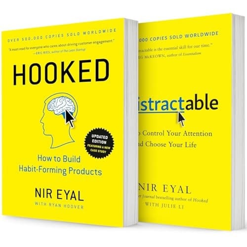 The Nir Eyal Bestselling,2 Books Collection Set,Hooked: How to Build Habit-Forming Products,Indistractable:How to Control Your Attention and Choose Your Life by Nir Eyal
