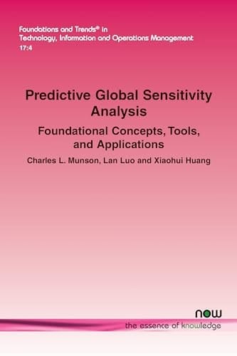 Predictive Global Sensitivity Analysis Foundational Concepts, Tools, and Applications