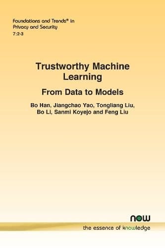 Trustworthy Machine Learning From Data to Models