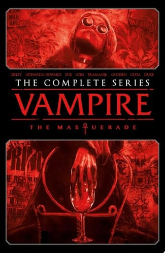 Vampire: The Masquerade - The Complete Series