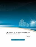The Impact of Big Data Capabilities on Business Model Innovation