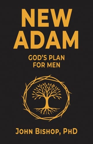 New Adam - God's Plan for Men