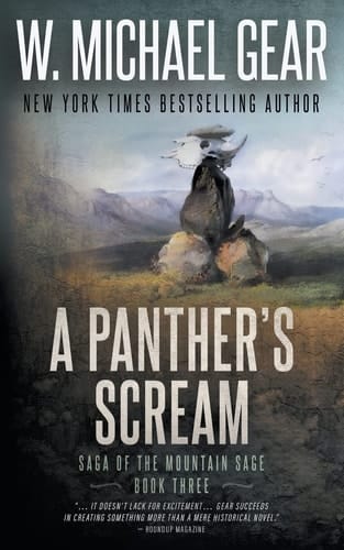 A Panther's Scream Saga of the Mountain Sage, Book Three: A Classic Historical Western Series