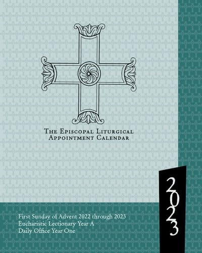 2023 Episcopal Liturgical Appointment Calendar December 2022 Through December 2023