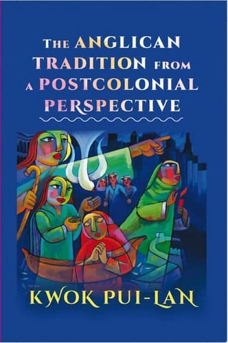 The Anglican Tradition from a Postcolonial Perspective