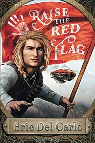 Raise the Red Flag