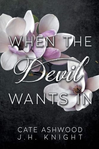 When the Devil Wants In