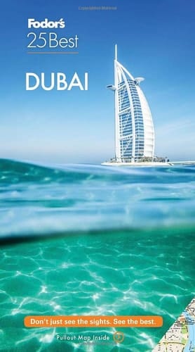 Fodor's 25 Best Dubai