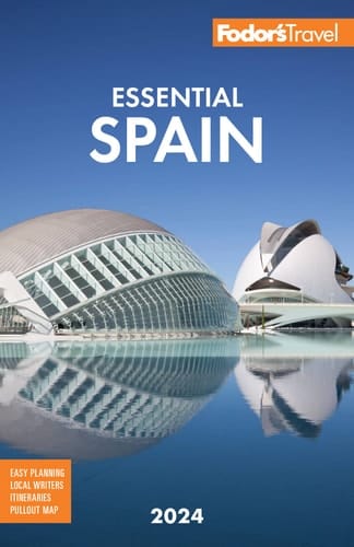Fodor's Essential 2024 Spain
