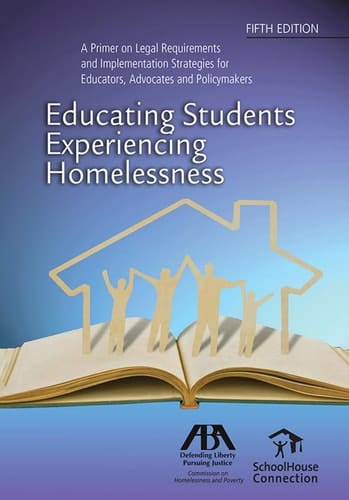 Educating Students Experiencing Homelessness, Fifth Edition