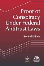Proof of Conspiracy Under Federal Antitrust Laws