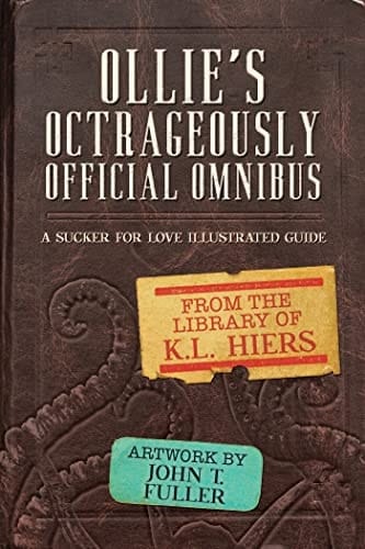 Ollie's Octrageously Official Omnibus (Sucker For Love Mysteries)