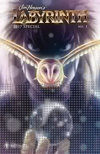 Jim Henson's Labyrinth 2017 Special #1