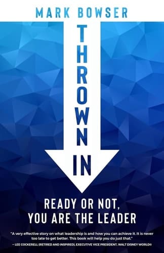 Thrown In Ready Or Not, You Are the Leader