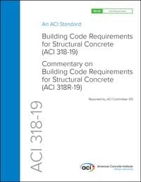 318M-19 Building Code Requirements for Structural Concrete (ACI 318-19) and Commentary (SI Version)