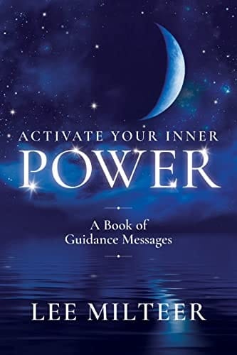 Activate Your Inner Power A Book of Guidance Messages