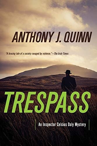 Trespass A Detective Daly Mystery