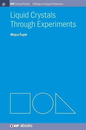 Liquid Crystals Through Experiments