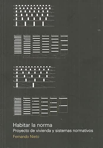 Habitar la Norma
