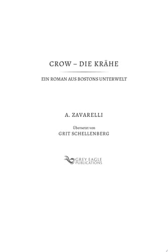 Crow – Die Krähe Ein Roman aus Bostons Unterwelt