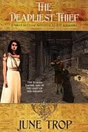 The Deadliest Thief ~ a Miriam Bat Isaac Mystery in Ancient Alexandra