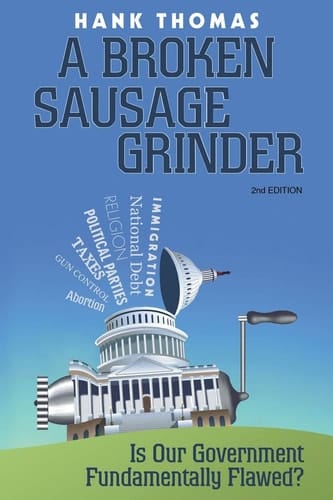 A Broken Sausage Grinder Second Edition