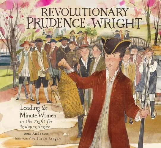 Revolutionary Prudence Wright Leading the Minute Women in the Fight for Independence