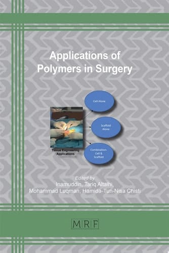 Applications of Polymers in Surgery