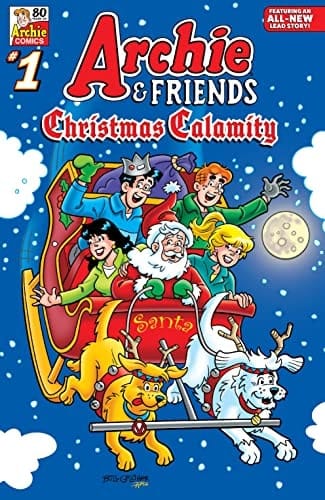 Archie & Friends: Christmas Calamity #1 (Archie & Friends (2019-))
