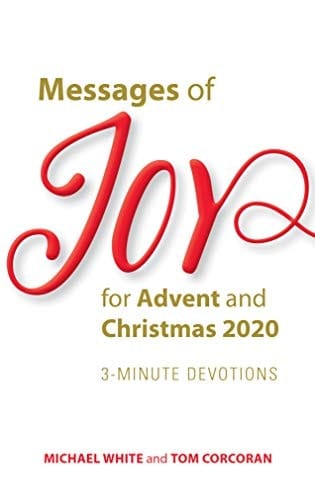 Messages of Joy for Advent and Christmas 2020 3-Minute Devotions
