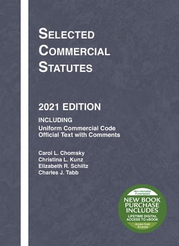 Selected Commercial Statutes, 2021 Edition