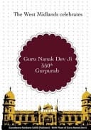 The West Midlands Celebrates Guru Nanak Dev Ji's 550th Gurpurab