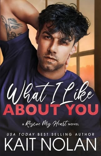 What I Like About You