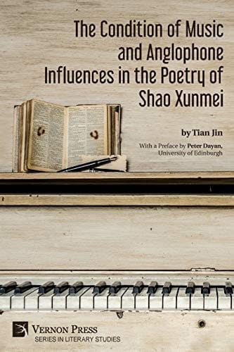 The Condition of Music and Anglophone Influences in the Poetry of Shao Xunmei