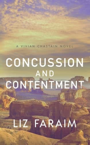Concussion and Contentment