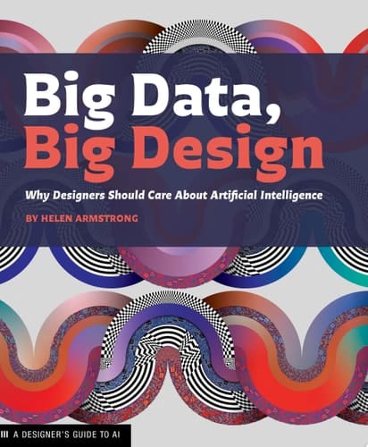 Big Data, Big Design